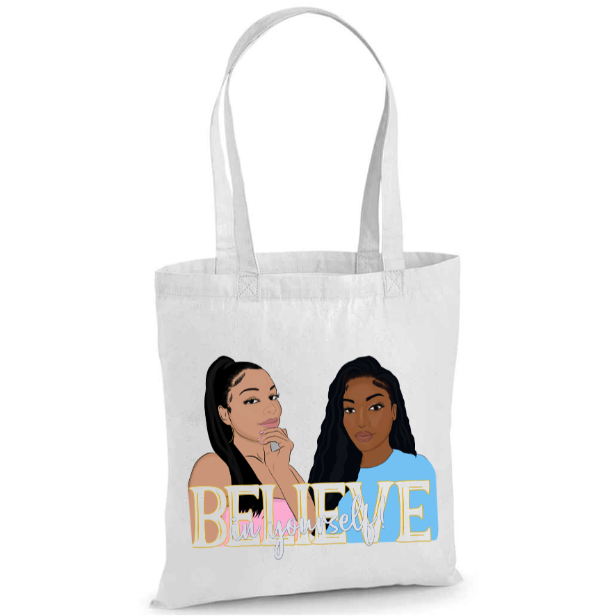 'Believe In Yourself' Tote Bag