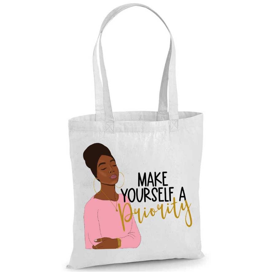 'Make Yourself A Priority' Tote Bag