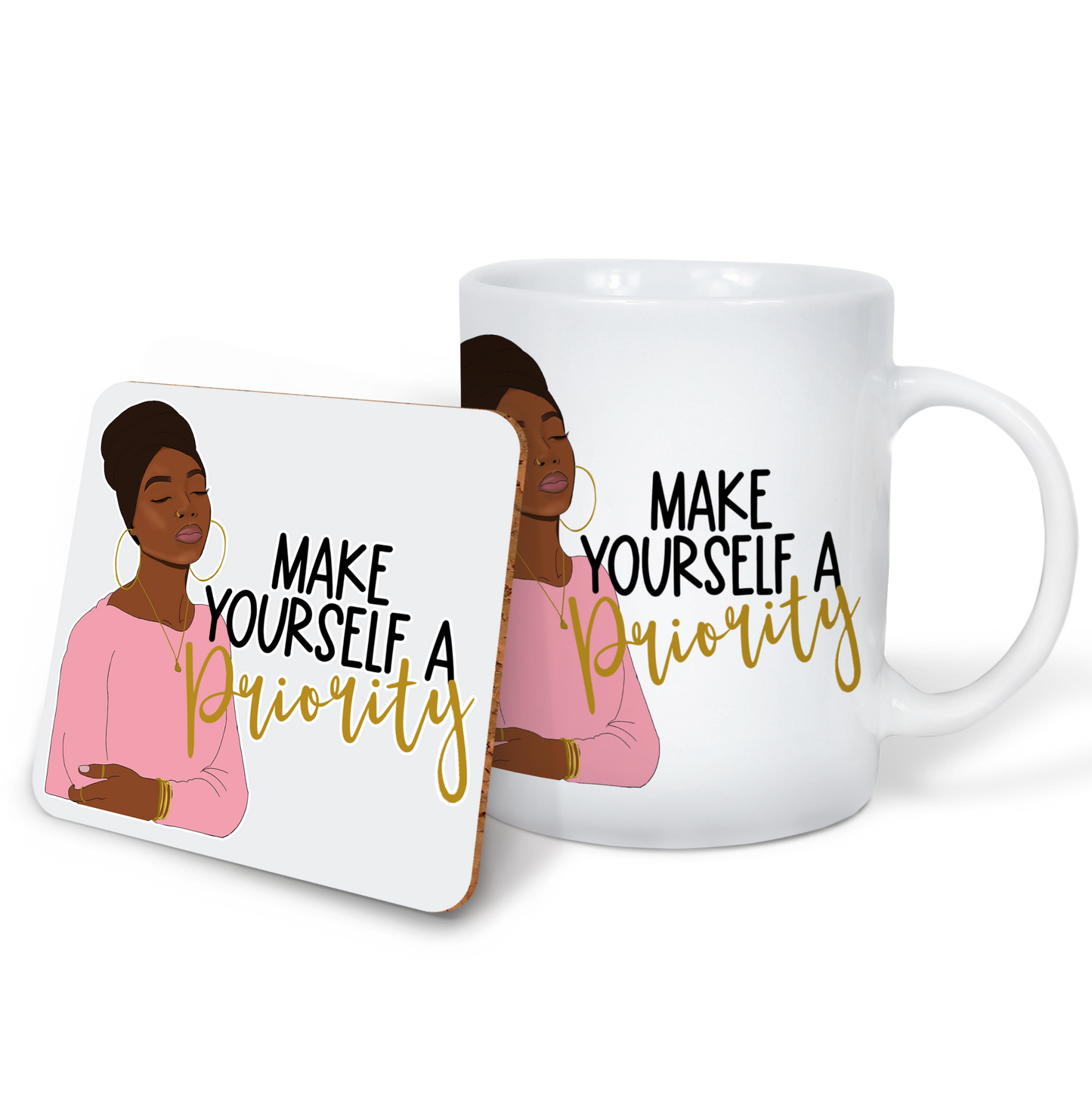 'Make Yourself a Priority' Mug & Coaster Set