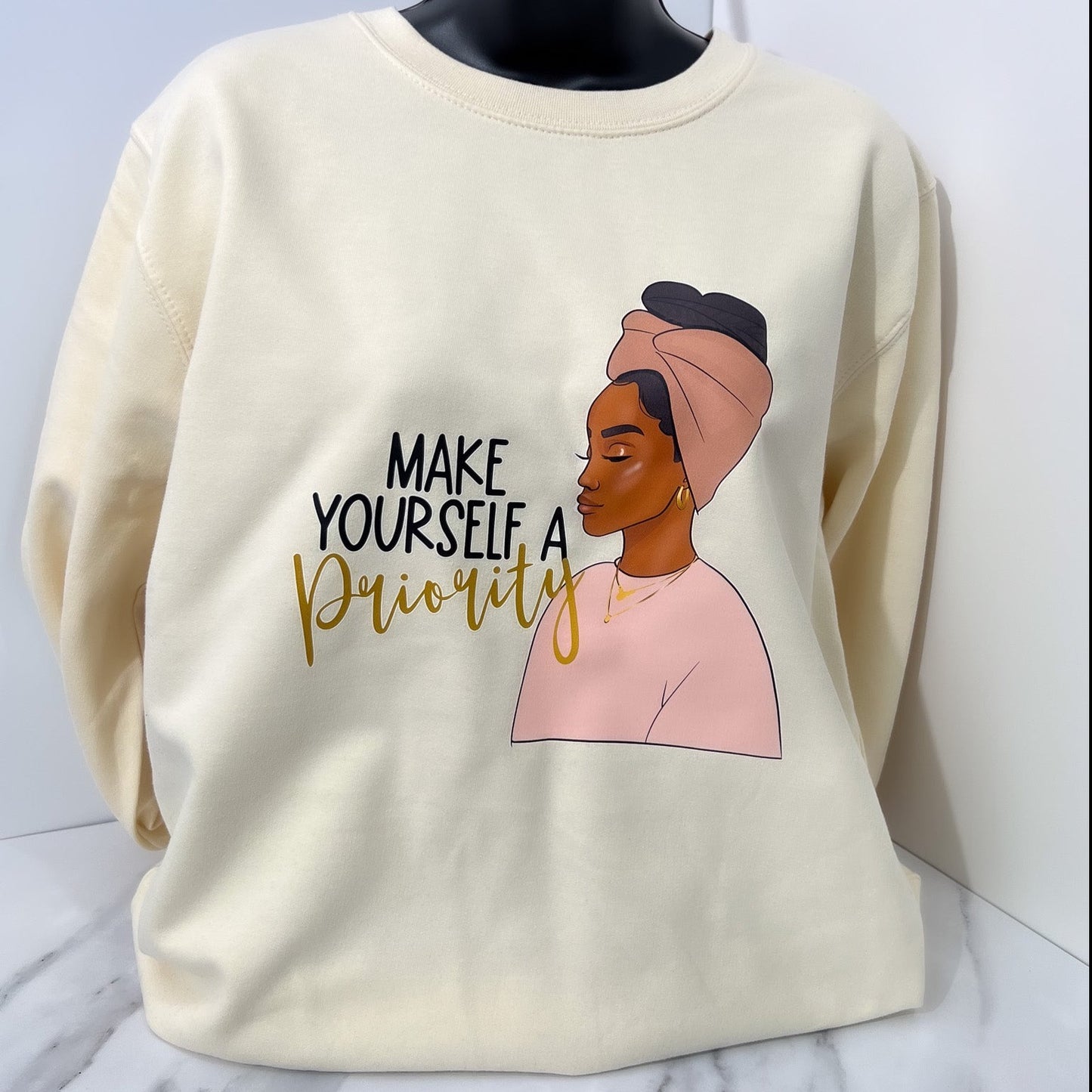 'Make yourself a priority' Sweatshirt