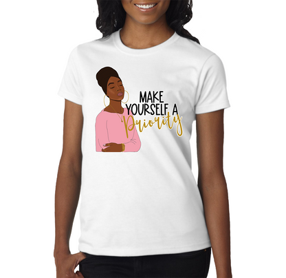 'Make yourself a priority' T-Shirt